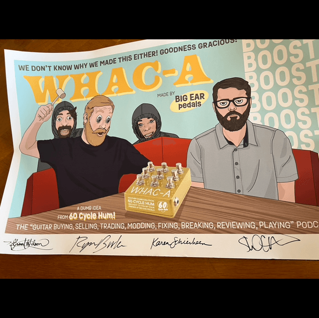 RARE 2023 Big Ear X 60 Cycle Hum Podcast COLLAB ... WHAC-A (9-in-1 BOOST) ... #56 of ONLY 60 + Limited Edition AUTOGRAPHED POSTER (+ ALL Case Candy)